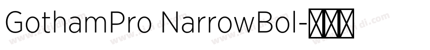 GothamPro NarrowBol字体转换